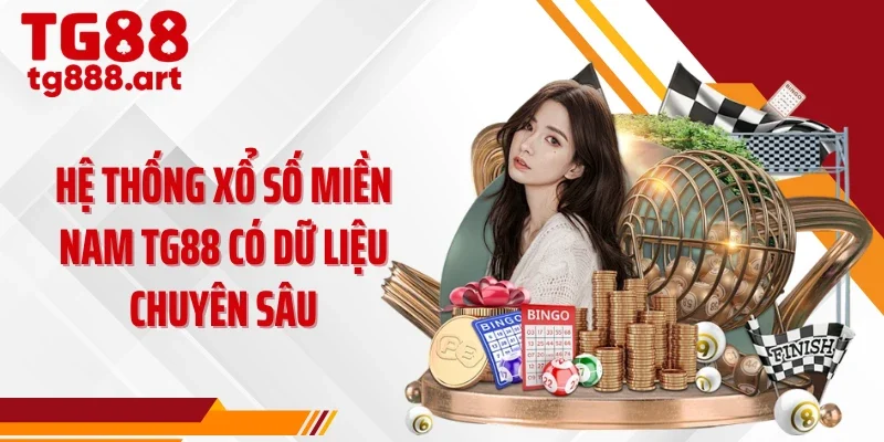 Hệ thống xổ số miền Nam TG88 có dữ liệu chuyên sâu